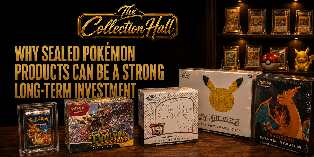Why Sealed Pokémon Products Can Be a Strong Long-Term Investment